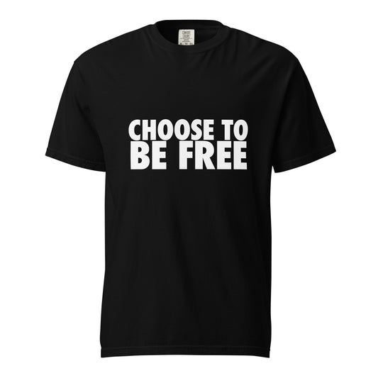 Choose To Be Free